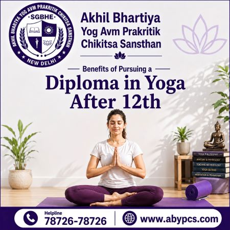 Benefits of Pursuing a Diploma in Yoga After 12th